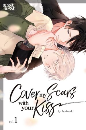 COVER MY SCARS WITH YOUR KISS VOL 01 TP [9781427875310] *USA IMPORT ON REQUEST*