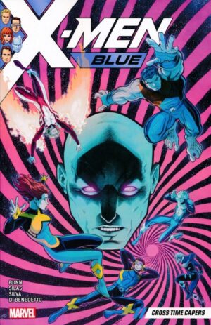 X-MEN BLUE VOL 03 CROSS TIME CAPERS TP [9781302909789] *IN STOCK SALE*