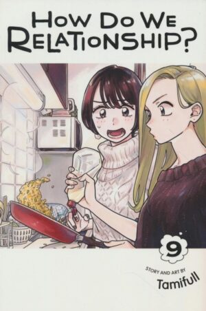 HOW DO WE RELATIONSHIP VOL 09 GN [9781974738823] *IN STOCK SALE*