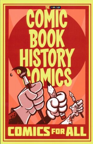 COMIC BOOK HISTORY OF COMICS COMICS FOR ALL TP [9781684052554] *OCTOBER SALE*