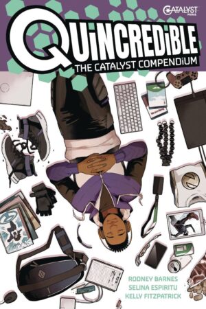 QUINCREDIBLE THE CATALYST COMPENDIUM TP [9781637157794] *IMPORT FROM USA*
