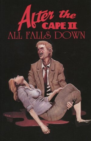 AFTER THE CAPE VOL 02 ALL FALLS DOWN TP [9781582409504] *IN STOCK SALE*