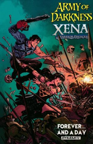ARMY OF DARKNESS XENA FOREVER AND A DAY TP [9781524103514] *IN STOCK SALE*