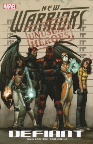 NEW WARRIORS VOL 01 DEFIANT TP [9780785126744] *IN STOCK SALE*