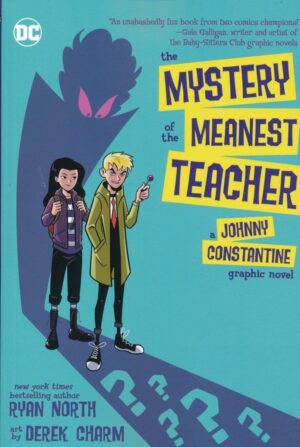 MYSTERY OF THE MEANEST TEACHER TP [9781779501233] *IN STOCK SALE*