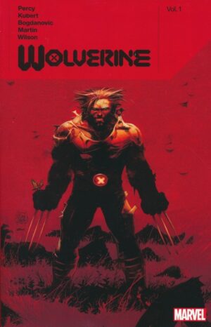 WOLVERINE BY BENJAMIN PERCY VOL 01 TP [9781302921828] *IN STOCK SALE*