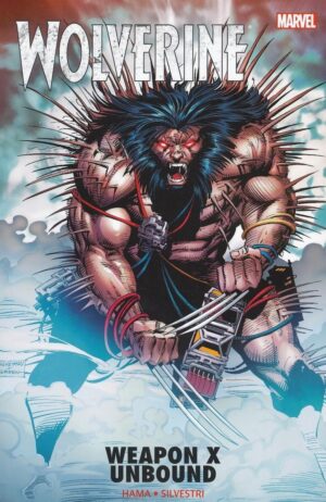 WOLVERINE WEAPON X UNBOUND TP [9781302903886] *IN STOCK SALE*