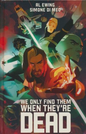 WE ONLY FIND THEM WHEN THEYRE DEAD DELUXE EDITION HC [9781608860869] *IMPORT FROM USA*