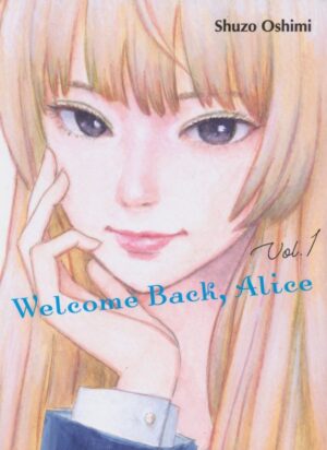 WELCOME BACK ALICE VOL 01 TP [9781647291044] *IMPORT FROM USA*
