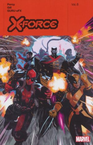 X-FORCE BY BENJAMIN PERCY VOL 08 TP [9781302951542] *IMPORT FROM USA*