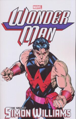WONDER MAN THE SAGA OF SIMON WILLIAMS TP [9781302956844] *IMPORT FROM USA*