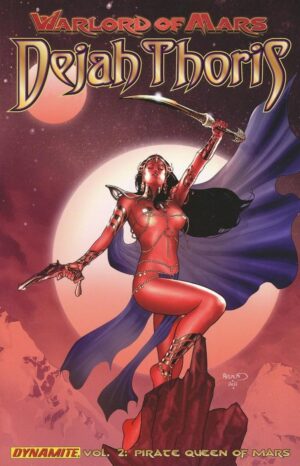 WARLORD OF MARS DEJAH THORIS VOL 02 PIRATE QUEEN OF MARS TP [9781606902677] *IN STOCK SALE*