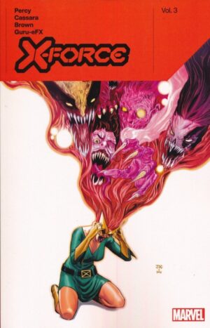 X-FORCE BY BENJAMIN PERCY VOL 03 TP [9781302927219] *IN STOCK SALE*