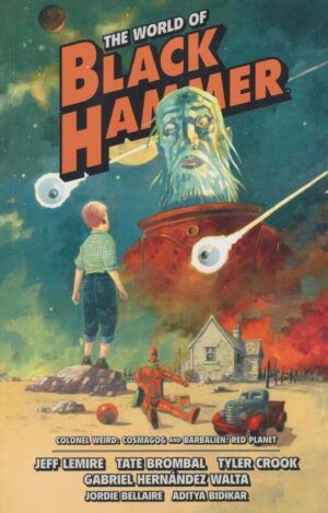 WORLD OF BLACK HAMMER OMNIBUS VOL 03 TP [9781506731575] *IN STOCK SALE*