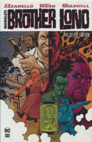 100 BULLETS BROTHER LONO THE DELUXE EDITION HC [9781779527431] *SUMMER SALE*