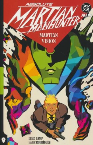 ABSOLUTE MARTIAN MANHUNTER VOL 01 MARTIAN VISION TP [9781799505211]