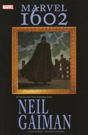 MARVEL 1602 TP [9780785141341] *6TH DELIVERY*