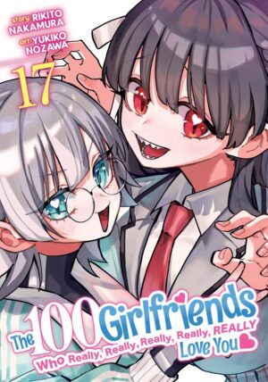 100 GIRLFRIENDS WHO REALLY REALLY REALLY REALLY REALLY LOVE YOU VOL 17 TP [9798893737479] *IMPORT FROM USA*
