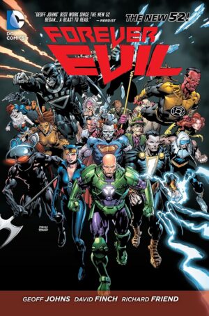FOREVER EVIL HC [9781401248918] *DMC*