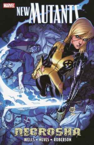NEW MUTANTS VOL 02 NECROSHA TP [9780785140658] **IN STOCK SALE**