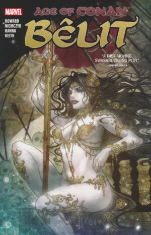 AGE OF CONAN BELIT TP [9781302916954] **IN STOCK SALE**
