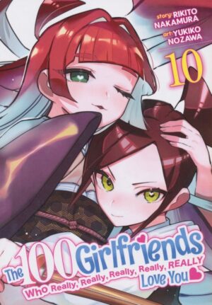 100 GIRLFRIENDS WHO REALLY REALLY REALLY REALLY REALLY LOVE YOU VOL 10 TP [9798888436455] *USA IMPORT ON REQUEST*