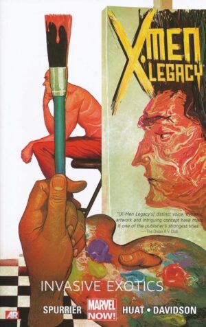 X-MEN LEGACY VOL 02 INVASIVE EXOTICS TP [9780785167181] **IN STOCK SALE**