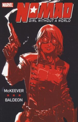 NOMAD GIRL WITHOUT A WORLD TP [9780785144199] **IN STOCK SALE**