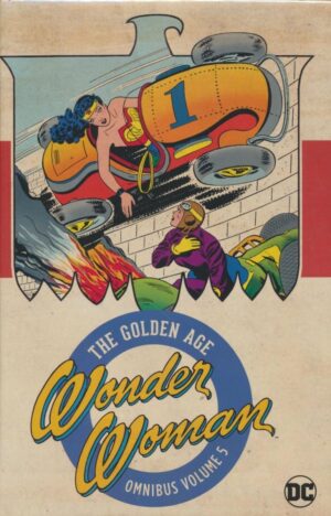 WONDER WOMAN THE GOLDEN AGE OMNIBUS VOL 05 HC [9781779506672] **IN STOCK SALE**