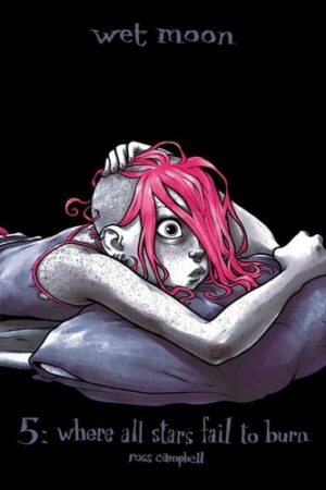 WET MOON VOL 05 TP [9781934964255] *FLASH DAMAGE SALE*