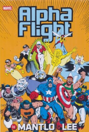 ALPHA FLIGHT BY MANTLO AND LEE OMNIBUS HC [VARIANT] [9781302965396] *DMC*