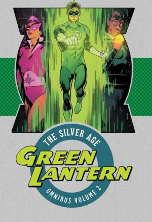 GREEN LANTERN THE SILVER AGE OMNIBUS VOL 02 HC [9781401278021] *DAMAGE SALE*