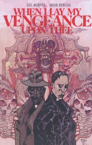 WHEN I LAY MY VENGEANCE UPON THEE TP [9798892155632] *IMPORT FROM USA*