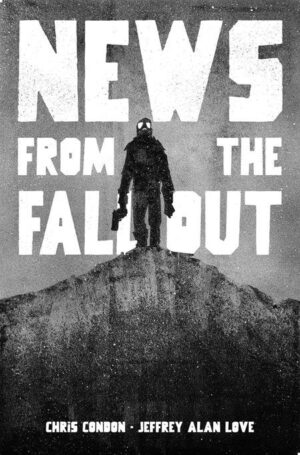 NEWS FROM THE FALLOUT TP [9781534335745] *IMPORT FROM USA*