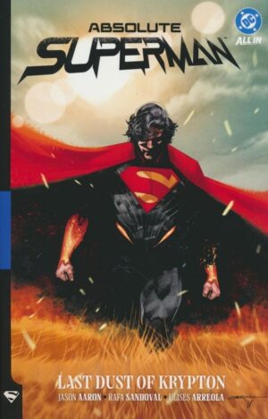 ABSOLUTE SUPERMAN VOL 01 LAST DUST OF KRYPTON TP [9781799505334] *IN STOCK SALE*