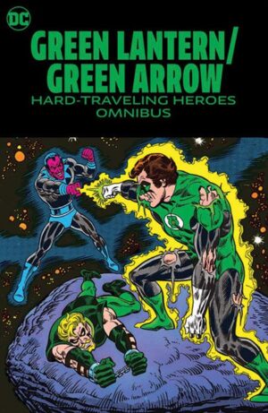 GREEN LANTERN GREEN ARROW HARD-TRAVELING HEROES OMNIBUS HC [9781779525734] *LOW STOCK*