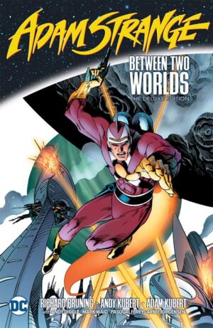 ADAM STRANGE BETWEEN TWO WORLDS THE DELUXE EDITION HC [9781779521460] *LOW STOCK*
