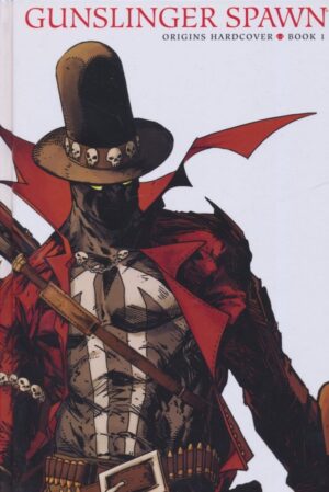 GUNSLINGER SPAWN ORIGINS VOL 01 HC [9781534330146]