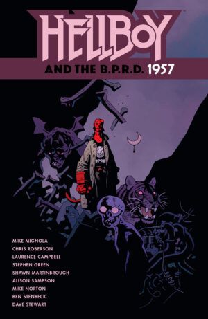 HELLBOY AND THE BPRD 1957 TP [9781506728452] *LOW STOCK*