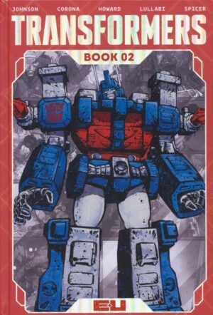 TRANSFORMERS DELUXE EDITION VOL 02 HC [VARIANT] [9781534330535]