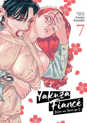 YAKUZA FIANCE RAISE WA TANIN GA II VOL 07 TP [9798888434048] *IMPORT FROM USA*