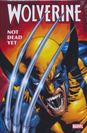 WOLVERINE NOT DEAD YET OMNIBUS HC [STANDARD] [9781302968632]