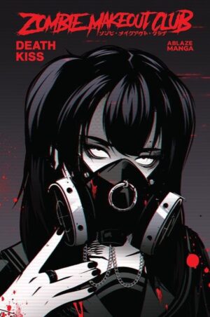 ZOMBIE MAKEOUT CLUB VOL 03 DEATHKISS TP [9781684973576] *JUNE 2026 PO*