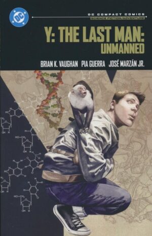 Y THE LAST MAN UNMANNED DC COMPACT COMICS EDITION TP [9781799502890] *AUGUST SALE*
