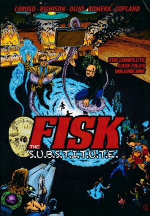 FISK THE SUBSTITUTE THE COMPLETE CASE FILES VOL 01 TP [9781635299502] **OUTLET – DAMAGED BOOKS SALE**