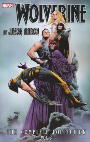 WOLVERINE BY JASON AARON THE COMPLETE COLLECTION VOL 03 TP [9780785189084] **FLASH DAMAGE SALE**