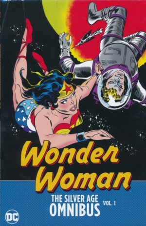 WONDER WOMAN THE SILVER AGE OMNIBUS VOL 01 HC [9781779513366] **DAMAGE SALE**