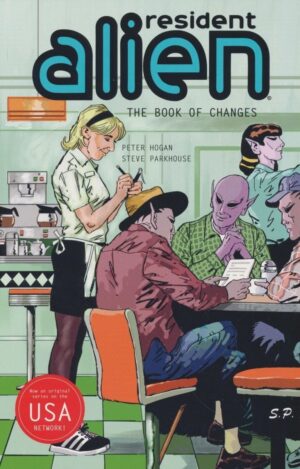 RESIDENT ALIEN VOL 09 THE BOOK OF CHANGES TP [9781506753454]