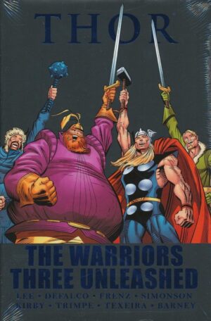 THOR THE WARRIORS THREE UNLEASHED HC [STANDARD] [9780785150763] **DAMAGE SALE**
