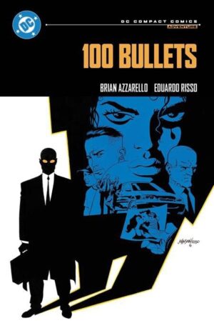 100 BULLETS FIRST SHOT LAST CALL DC COMPACT COMICS EDITION TP [9781799510703] **SEPT 2026 PREORDER**